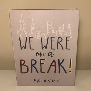 F R I E N D S Wall Decor.